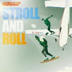 Pochette STROLL AND ROLL