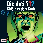 Pochette Die drei ??? 129: SMS aus dem Grab