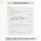 Pochette Anthony Braxton · Robert Schumann String Quartet