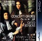 Pochette Concerti Grossi / Cello Sonatas