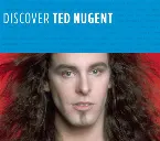 Pochette Discover Ted Nugent