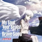 Pochette My Soul, Your Beats! / Brave Song