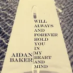 Pochette I Will Always and Forever Hold You in My Heart and Mind