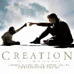 Pochette Creation: The True Story of Charles Darwin (Original Motion Picture Soundtrack)