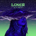 Pochette Loner (the remixes)