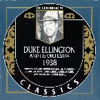 Pochette The Chronological Classics: Duke Ellington and His Orchestra 1938