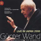 Pochette Schubert: Symphony no. 8 / Bruckner: Symphony no. 9 (Live in Japan 2000)
