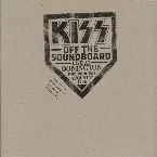 Pochette KISS Off the Soundboard: Live in Donington (Monsters of Rock, August 17, 1996)