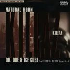 Pochette Natural Born Killaz