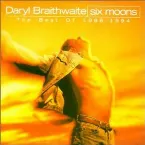 Pochette Six Moons: The Best of 1988-1994