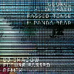 Pochette Passed Tense (DJ Shadow Future Passed Remix)