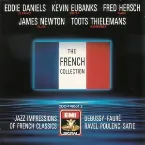 Pochette The French Collection: Jazz Impressions of French Classics