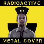 Pochette Radioactive (Metal Cover)