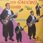Pochette Um Gaúcho Canta Para o Brasil