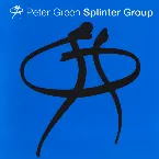 Pochette Peter Green Splinter Group