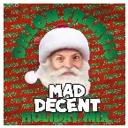 Pochette Mad Decent Holiday Mix