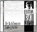 Pochette Edition Bach Leipzig: Die Bach-Trompete