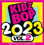 Pochette KIDS BOP 2023 Vol.2