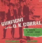 Pochette Gunfight at the O.K. Corral / A White Sport Coat