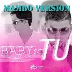 Pochette Baby si tú (mambo version)