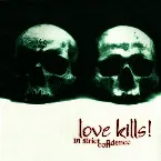 Pochette Love Kills!