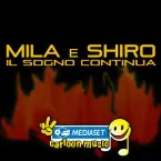 Pochette Mila e Shiro: Il sogno continua
