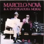 Pochette Marcelo Nova e a Envergadura Moral