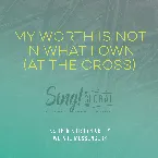 Pochette My Worth Is Not In What I Own (At The Cross)