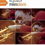 Pochette Playlist: The Very Best of Miles Davis