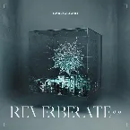 Pochette REVERBERATE ep.