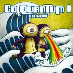 Pochette Go Quantum!