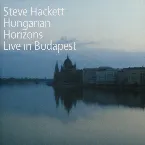 Pochette Hungarian Horizons: Live in Budapest