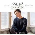 Pochette Anh Đã Quen Với Cô Đơn