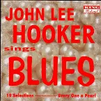 Pochette John Lee Hooker Sings Blues