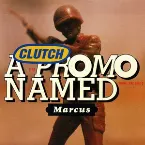 Pochette A Promo Named Marcus