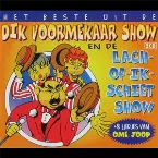Pochette Het beste uit de Dik Voormekaar Show en de Lach-of-ik-schiet Show