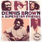 Pochette Dennis Brown & Superstar Friends