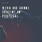 Pochette Wenn die Sonne scheint in Portugal - Jazz and Blues Experience