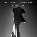 Pochette Zones, Drones & Atmospheres