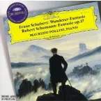 Pochette Schubert: Wanderer-Fantasie / Schumann: Fantasie, op. 17