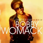 Pochette Check It Out: The Best of Bobby Womack