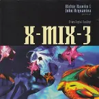 Pochette X-Mix, Volume 3: Enter Digital Reality!
