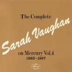 Pochette The Complete Sarah Vaughan On Mercury Vol. 4 1963–1967