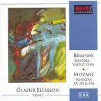 Pochette Brahms: Handel-Variations / Mozart: Sonatas KV 311 & 576