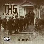 Pochette Trap House 5 (The Final Chapter)
