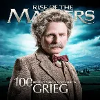 Pochette 100 Supreme Classical Masterpieces: Rise of the Masters: Grieg