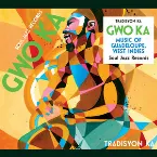 Pochette Gwo Ka - Music of Guadeloupe, West Indies