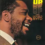Pochette Up With Donald Byrd