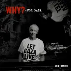 Pochette WHY? - FOR GAZA (Together for Palestine)