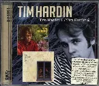 Pochette Tim Hardin 1 / Tim Hardin 2